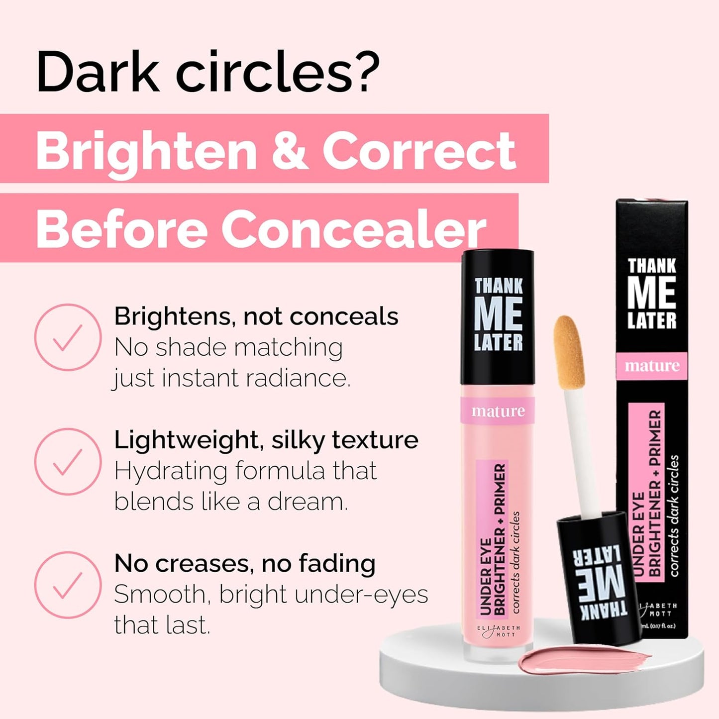 Elizabeth Mott Thank Me Later Under Eye Brightener & Primer – Hydrating Color Corrector for Dark Circles – Lightweight Concealer Base for Mature Skin, Light Shade 5ml